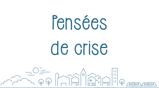 pensees de crise