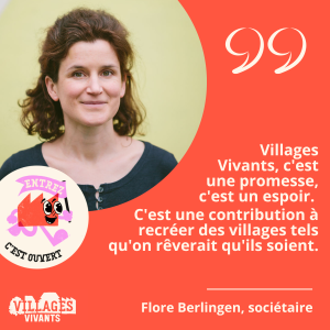 Flore Berlingen societaire Villages Vivants